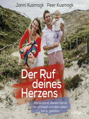 cover image of Der Ruf deines Herzens